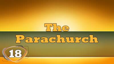 The Parachurch