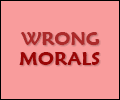 wrong morals