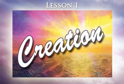 Lesson 1: Creation