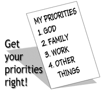 Get your priorities right!