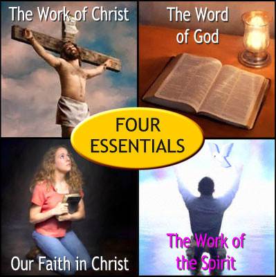 there are four essentials in God's salvation