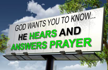 God wants you to know He hears and answers prayer