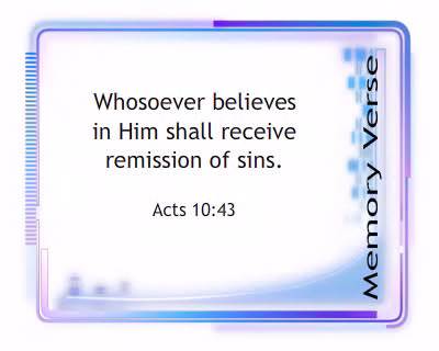 Memory Verse: Acts 10:43