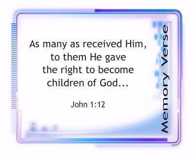 Memory Verse: John 1:12