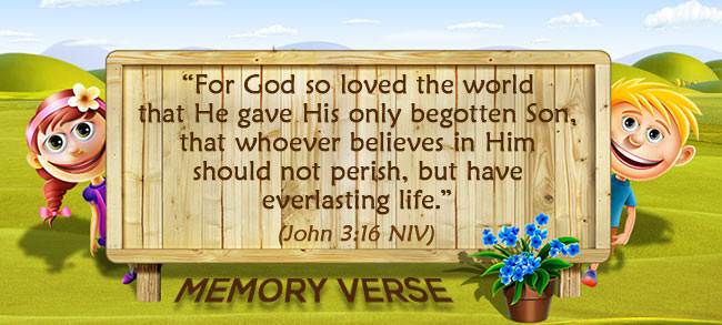 Memory Verse: John 3:16
