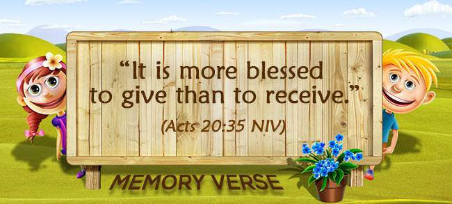 Memory Verse: Acts 20:35