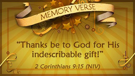 Memory Verse: 2 Corinthians 9:15