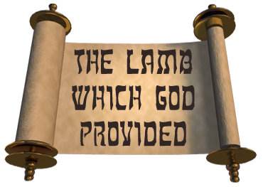 The Lamb which God Provided