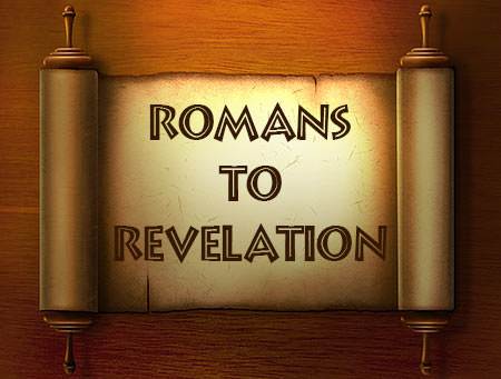 Romans to Revelation