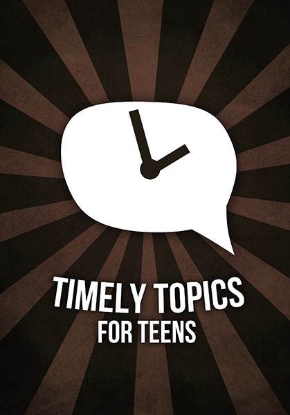 Timely Topics for Teens cover