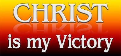 Christ is my victory