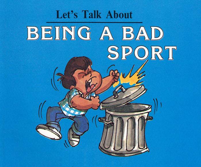 Let's Talk About Being a Bad Sport