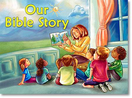 Our Bible Story