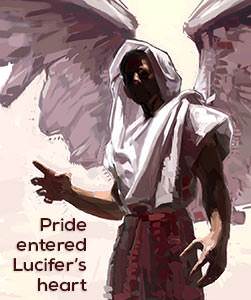 pride entered Lucifer's heart