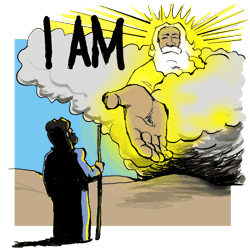 God said, "I am that I AM..."
