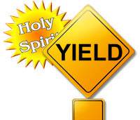 we must yield to the Spirit