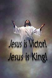 Jesus Christ is Lord! Jesus is Victor! Jesus is King! I am one with Him.