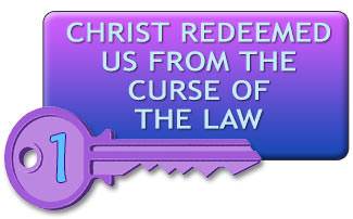 Christ redeemed us from the curse of the law