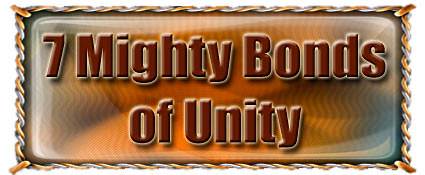 7 mighty bonds of unity