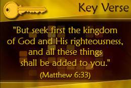 Key Verse: Matthew 6:33
