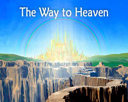 The Way to Heaven