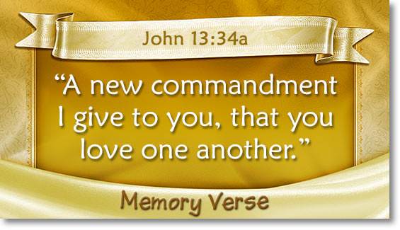 memory verse: John 13:34a