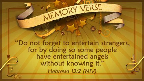 Memory Verse: Hebrews 13:2
