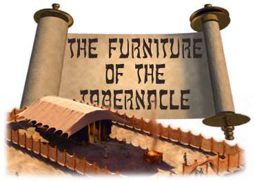 The Furniture of the Tabernacle