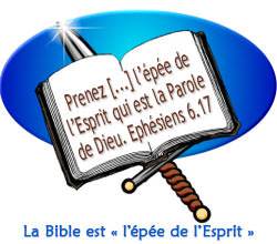 La Bible est « l’épée de l’Esprit »