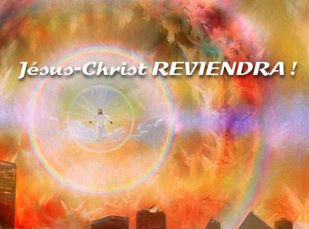 Jésus-Christ Reviendra