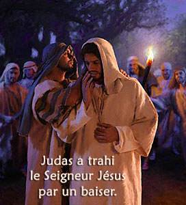 Judas a trahi le Seigneur Jésus par un baiser.