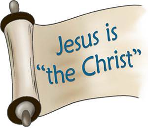 Jesus is "the Christ"