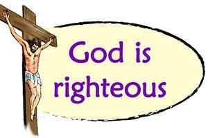 God is righteous