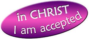 in Christ I am accepted