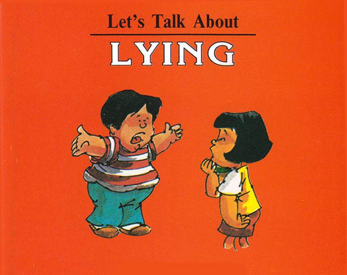 Let's Talk About Lying