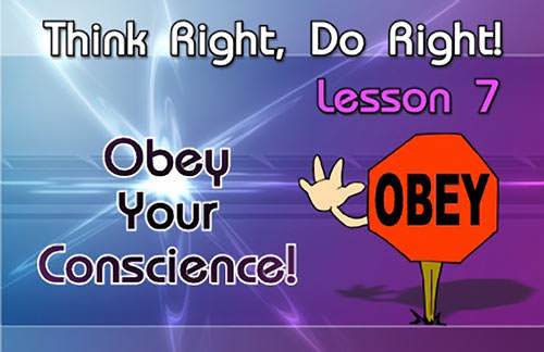 Obey Your Conscience
