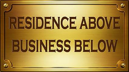 Business below; residence above