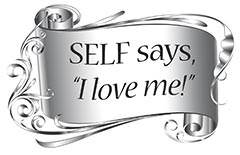 SELF says "I love me!"