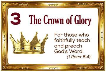 3. The Crown of Glory (1 Peter 5:4)