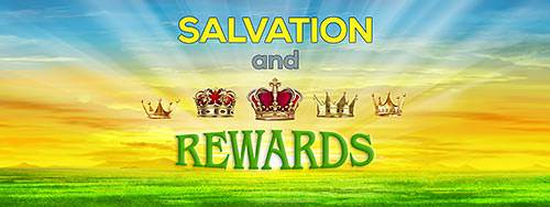 Salvation and Rewards