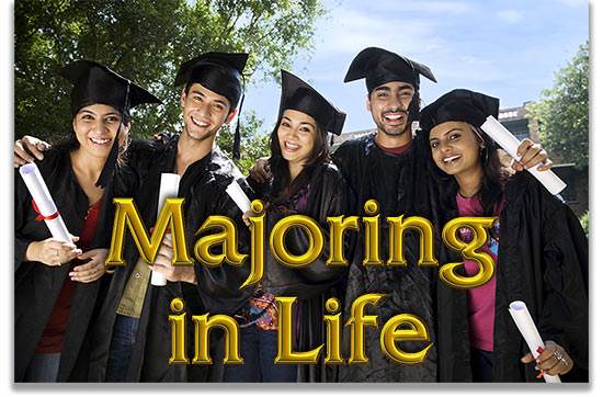 Majoring in Life – a life-changing series for grads on their way to college