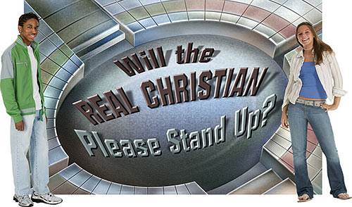 Lesson 15: Will the Real Christian Please Stand Up?