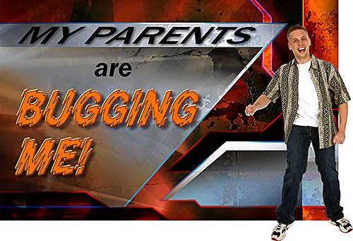 Lesson 4: My Parents are Bugging Me