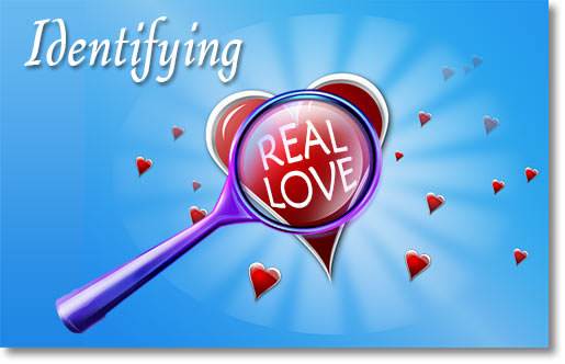 Identifying Real Love
