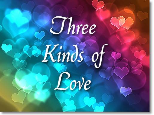 Three Kinds of Love