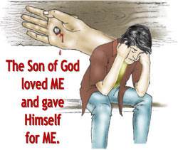 The Son of God loved Me and gave Himself for Me!